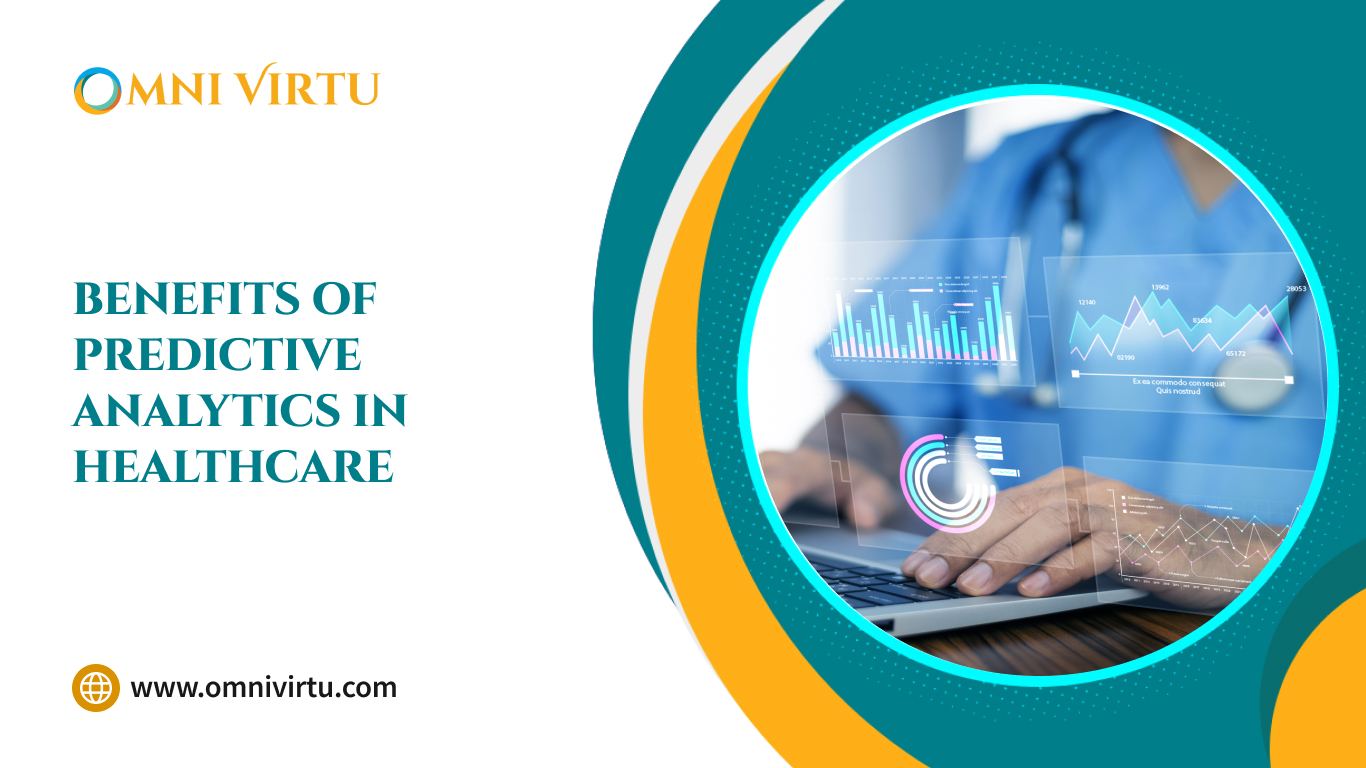 Benefits of Predictive Analytics in Healthcare