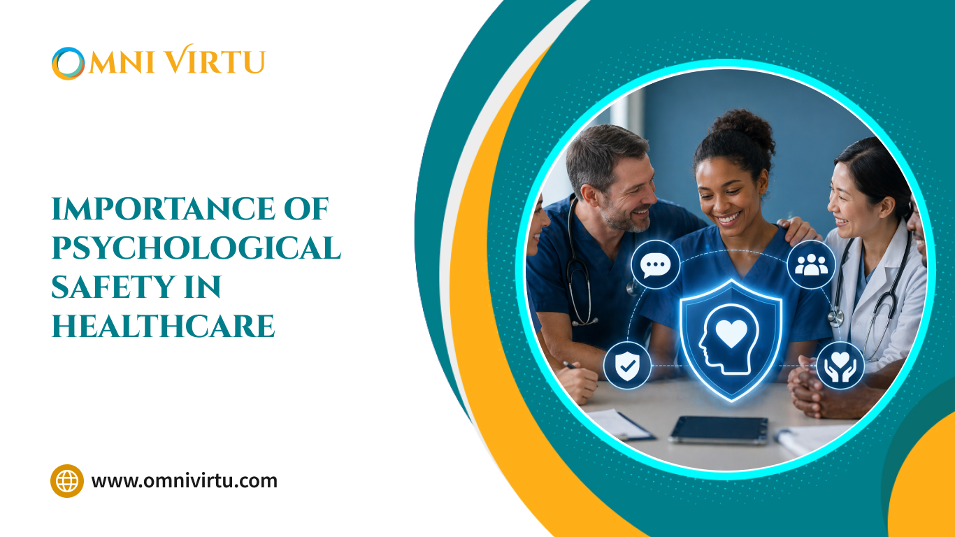 Importance of Psychological Safety in Healthcare