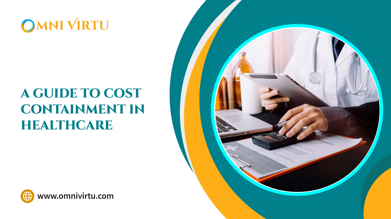 A Guide to Cost Containment in Healthcare