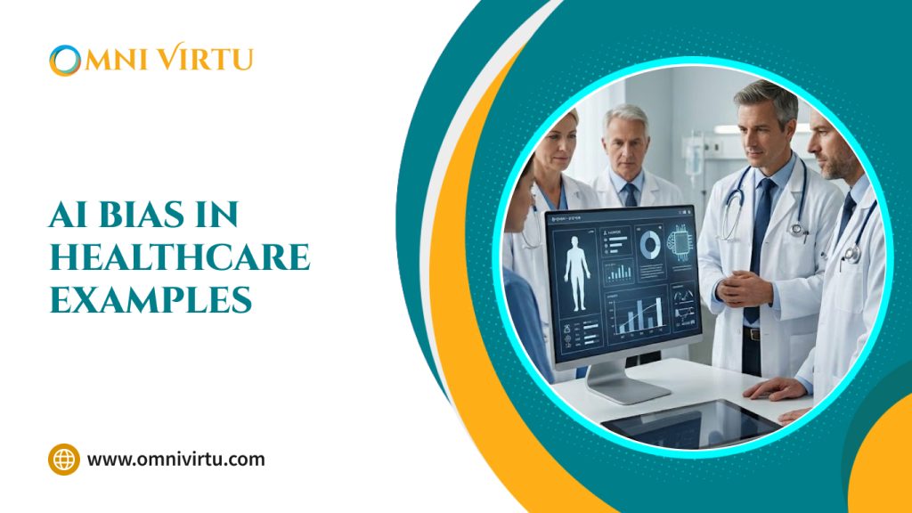 AI Bias in Healthcare: Examples