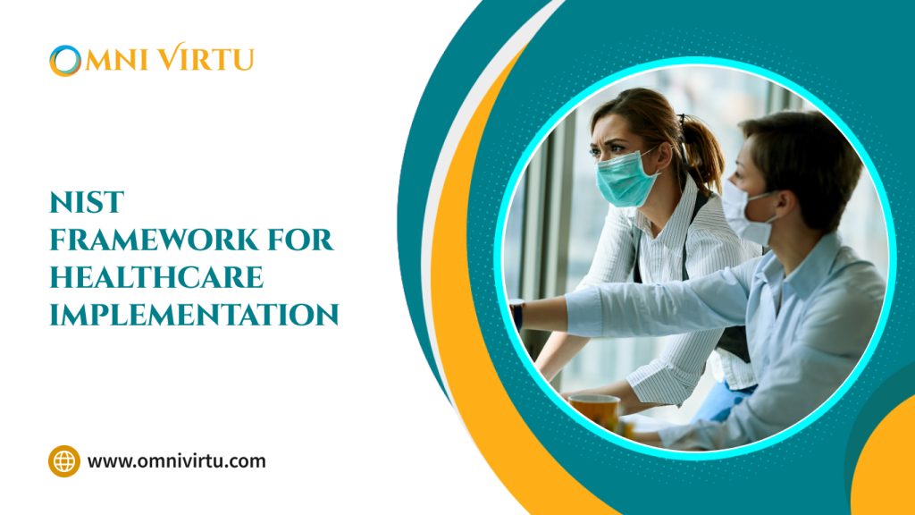 NIST Framework for Healthcare Implementation