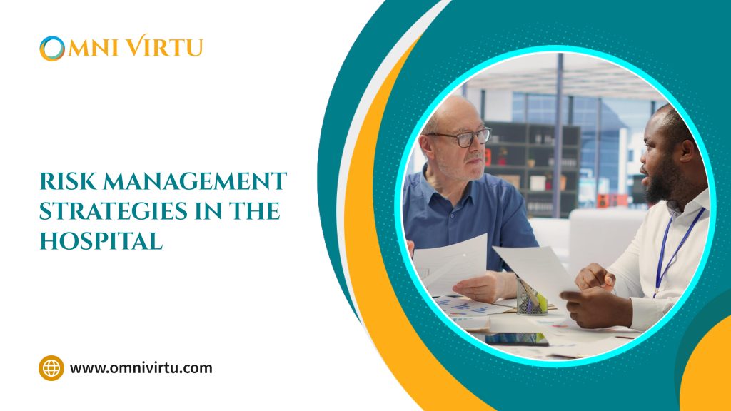 Risk Management Strategies in the Hospital