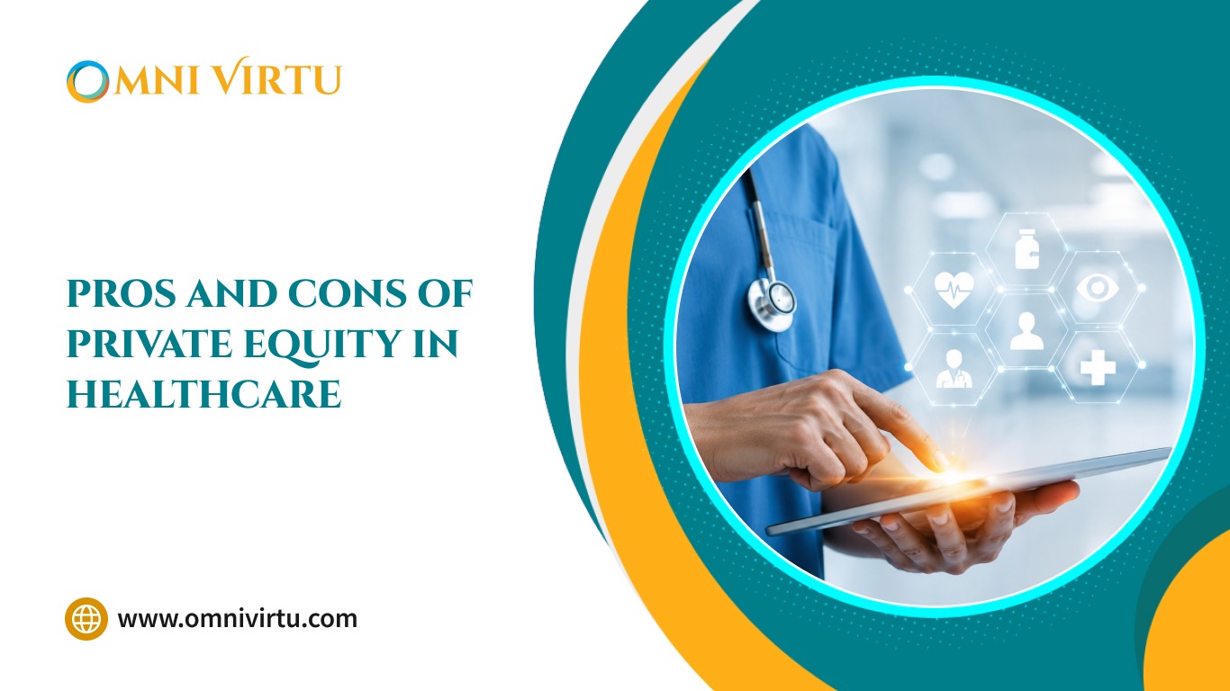 Pros and Cons of Private Equity in Healthcare